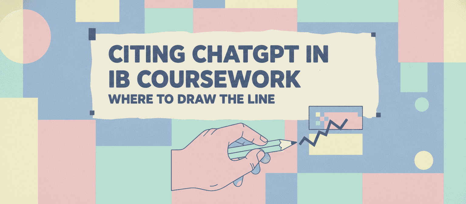 Citing ChatGPT in IB Coursework: Where to Draw the Line cover image